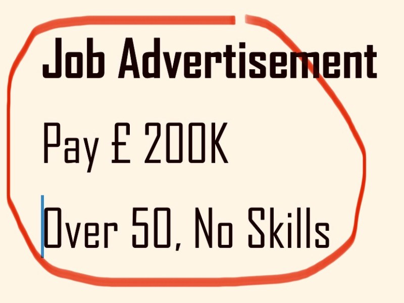 *Over 50 *Pay £200,000 *Slow&nbsp;Brain*